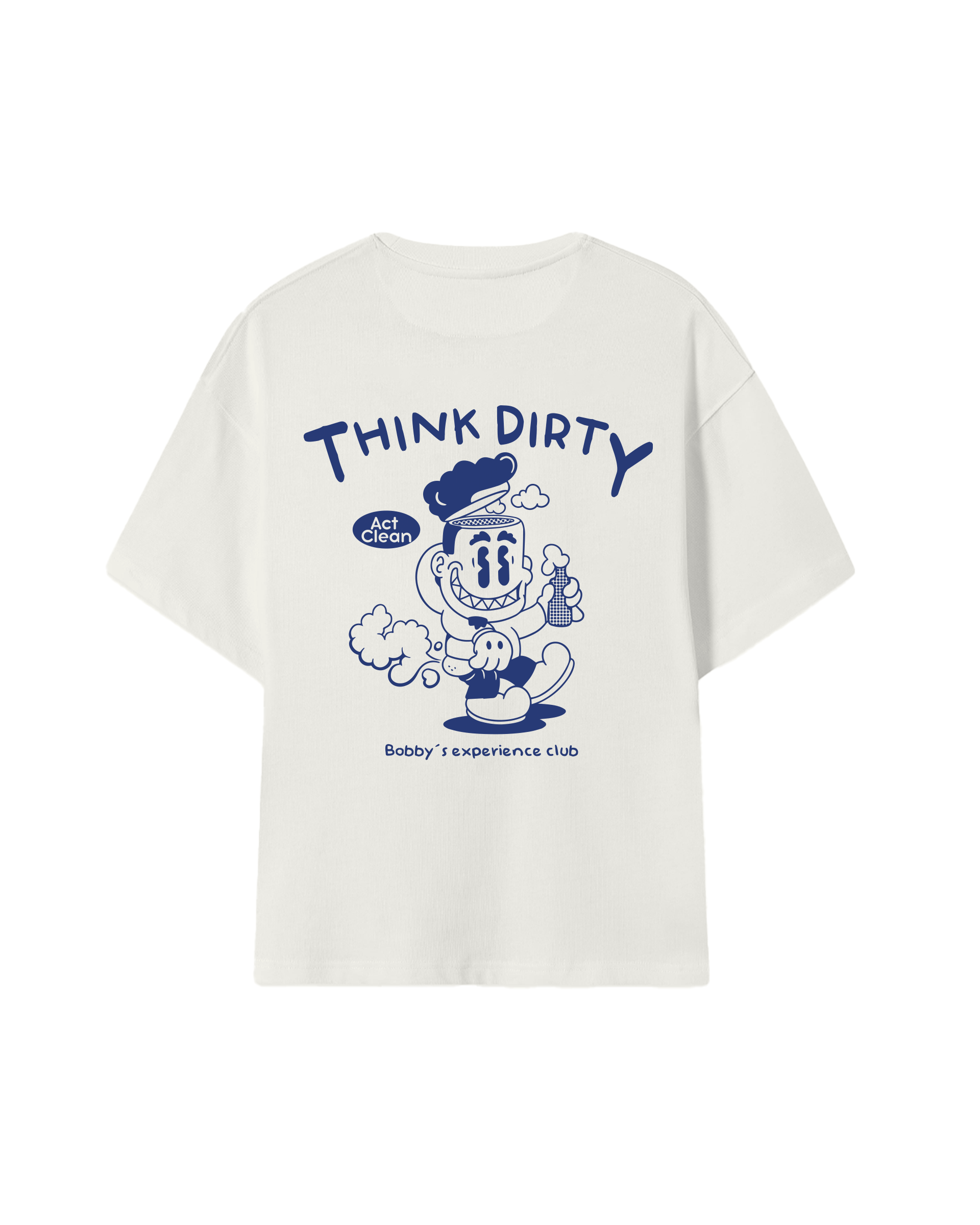 Think Dirty T-shirt